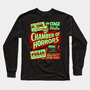 Chamber of Horrors vintage spook show art Long Sleeve T-Shirt